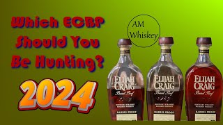 Which is the best Elijah Craig Barrel Proof release of 2024 [upl. by Niwre69]