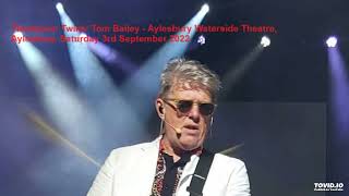 Thompson Twins Tom Bailey  quotSister Of Mercyquot Aylesbury Waterside Theatre Aylesbury Sat 030922 [upl. by Qifahs209]