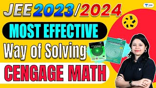 JEE 2023 amp JEE 2024 Most Effective Way of Solving Cengage Math  Unacademy JEE  Purnima Kaul [upl. by Gnouv]