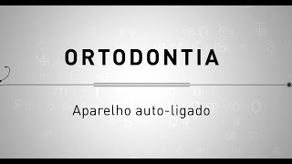 Ortodontia  Aparelho autoligado [upl. by Eselahc]