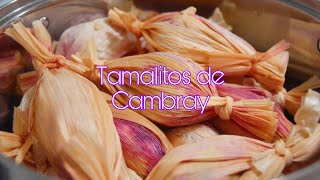 Tamalitos de Cambray dulces [upl. by Anilah772]