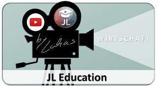 JL Education  Erklärvideos zu Wirtschaft Abiturvorbereitung [upl. by Uuge]