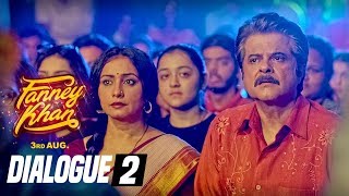 Dialogue PROMO 2 FANNEY KHAN  Anil Kapoor  Aishwarya Rai Bachchan  Rajkummar Rao [upl. by Ylremik]