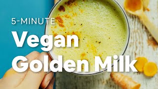 5Minute Vegan Golden Milk  Minimalist Baker Recipes [upl. by Notneiuq]