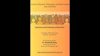 Collectives with Intentions of their Own  Dr Bhaskarjit Neog [upl. by Aggri]