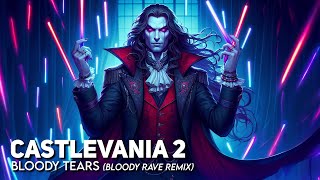 Castlevania 2 Simons quest  Bloody Tears Bloody rave remix [upl. by Ranee]