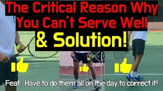 THE CRITICAL REASON WHY YOU CANT SERVE LIKE PRO FEAT HAVE TO DO THESE SOLUTION ON THE DAYJPTA [upl. by Aldred]