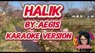 HALIK  AEGIS  KARAOKE VERSION [upl. by Bianca]