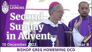 Catholic Mass Today Second Sunday in Advent 10 December 2023 Bishop Greg Homeming Lismore Australia [upl. by Rats]