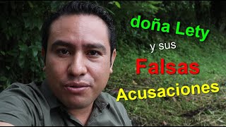 aclarando las falsas acusaciones de doña lety [upl. by Innes]