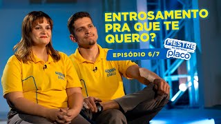 REALITY SHOW MESTRE DO DRYWALL PLACO  EP 67  Entrosamento pra que te quero [upl. by Fuller428]