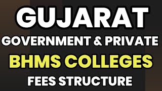 GUJARAT BHMS PRIVATE COLLEGE FEES  BHMS PRIVATE COLLEGE FEES IN GUJARAT  BHMS CUT OFF 2023 GUJARAT [upl. by Nnylyam]