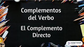 Complementos del Verbo El Complemento Directo [upl. by Naira]