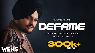 Defame Music Video Sidhu Moose Wala  Prod Wensmuzic [upl. by Gaylene]