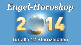 EngelHoroskop für alle 12 Sternzeichen für 2014  Conny Koppers [upl. by Hallee215]