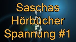 Werbevideo Saschas Hörbuchempfehlungen  Kategorie Spannung 1 Hörbücher [upl. by Bremble]