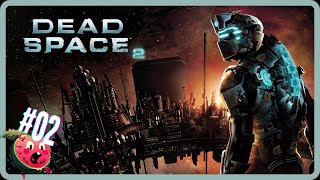 Dead Space 2  Parte 02  Tamo perdido por aqui  Modo Fanático [upl. by Ettenahs968]