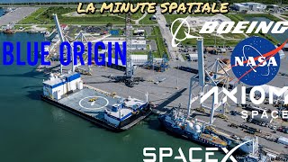 La Minute Spatiale News de lIndustrie BO NASA SpaceX Starliner [upl. by Iain]