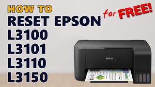 RESET EPSON L3150  FREE RESETTER [upl. by Carbone]