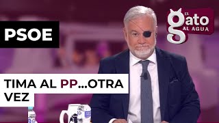 El PSOE tima al PP otra vez [upl. by Innaig]