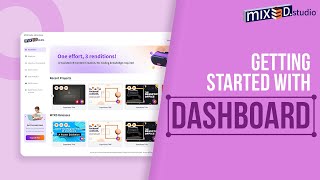 Navigating the Dashboard Components  mix3Dstudio Tutorial 1 [upl. by Epp703]