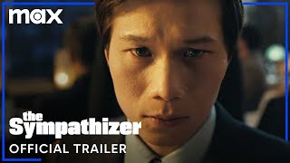 The Sympathizer  Official Trailer  Max [upl. by Akeenahs]