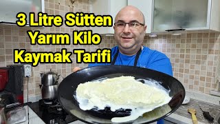 ÜÇ LİTRE SÜTTEN YARIM KİLO KAYMAK NASIL YAPILIR PÜF NOKTALARIYLA KAYMAK TARİFİ [upl. by Volny]