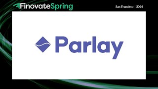 FinovateSpring 2024  Parlay Protocol [upl. by Crescint]