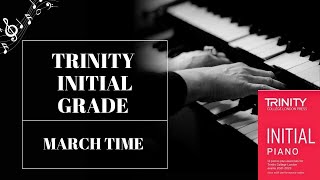 March Time  Trinity Initial Grade  Piano  RSOM [upl. by Laemsi]