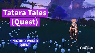 Tatara Tales Quest  Inazuma World Quests  Genshin Impact [upl. by Ycnuahc996]