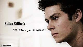 Stiles Stilinski  Its Like a Panic Attack [upl. by Sherl]