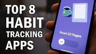 The 8 Best Habit Tracking Apps in 2019 [upl. by Clotilda]