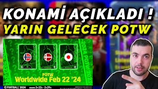 KONAMİ AÇIKLADI 🔥YARIN GELECEK 3 POTW OYUNCUSU 👀 GÜÇLENDİRİCİLİ ODEGAARD  EFOOTBALL 2024 MOBİLE [upl. by Adnorehs976]