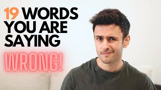 19 Most Common Mispronounced English Words [upl. by Alejoa122]