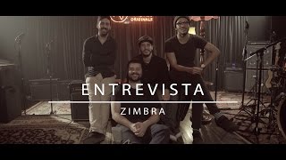 Zimbra  Entrevista Exclusiva AudioArena Originals [upl. by Rowney139]