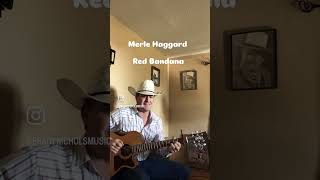 Red Bandana  Merle Haggard [upl. by Juliane]