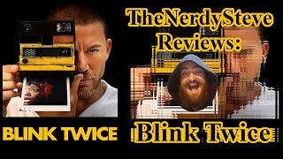 Blink Twice Review by TheNerdySteve [upl. by Laidlaw806]