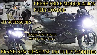 Gixxer SF 150 Fully Modified 😯🔥 Modification done in very low price  Gixxer SF 150 Modifications [upl. by Phebe290]