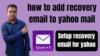 how to add recovery email to yahoo mail  setup recovery email for yahoo [upl. by Gabor]