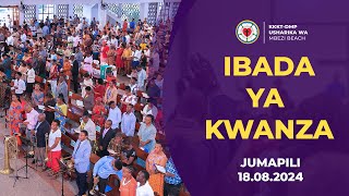 Ibada Ya Kwanza  Jumapili 18082024 [upl. by Siahc]