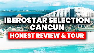 Iberostar Selection Cancun All Inclusive Resort  HONEST Review amp Tour [upl. by Pontius]