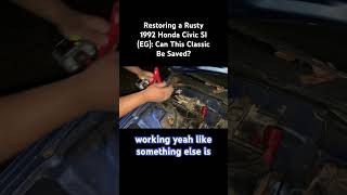 Restoring a Rusty 1992 Honda Civic SI EG Can This Classic Be Saved [upl. by Yak199]