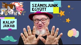 Számolós dal  Kalap Jakab számolj tízig gyerekdal animáció [upl. by Leahcimauhsoj283]