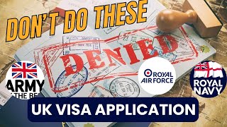 UK Visit Visa Refusals for Armed Forces Applicants  Common Mistakes amp Real Stories DONT DO IT [upl. by Merci102]