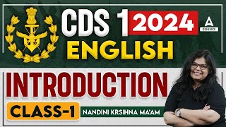 CDS 1 2024  CDS English Classes  English  Introduction by Nandini Krishna Maam [upl. by Owain]