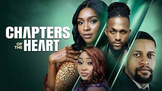 CHAPTERS OF THE HEART  Nigerian Movies 2024 Latest Full Movies [upl. by Skyler]