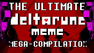 Deltarune Memes MEGA COMPILATION [upl. by Ahsetra910]