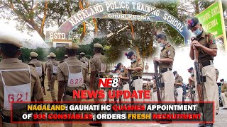 Nagaland GHC quashes appointment of 935 constables orders fresh recruitment [upl. by Lavery368]