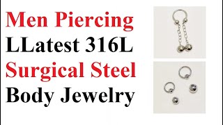 Mens Piercing Latest Surgical Steel Body Jewelry [upl. by Adnilemre]