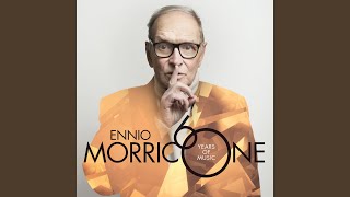 Morricone The Ecstasy Of Gold 2016 Version [upl. by Mohr83]